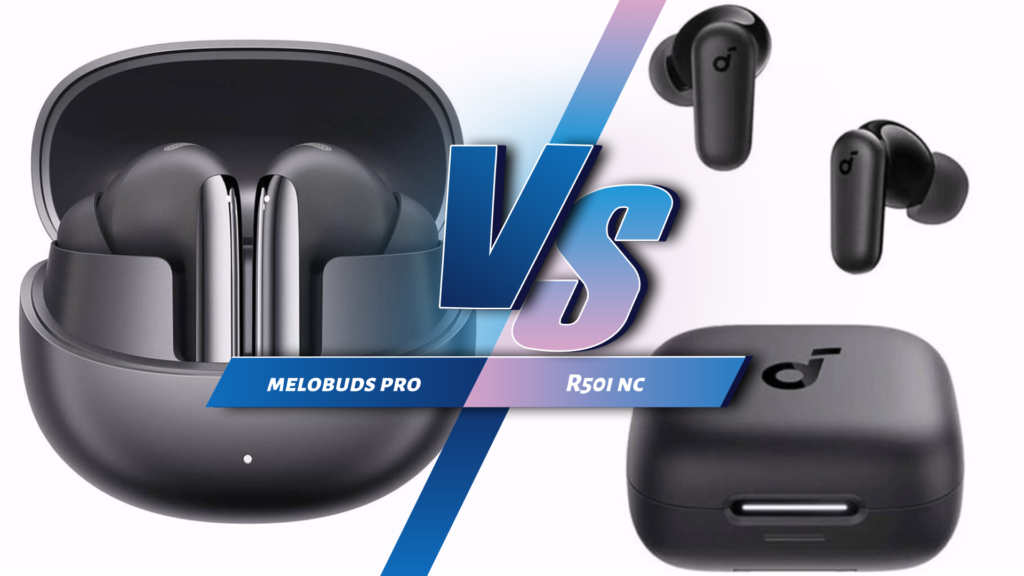 مقایسه R50i NC و Melobuds Pro: کدام هدفون بی‌سیم ارزش خرید بیشتری دارد؟